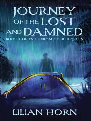 cover image of Journey of the Lost and Damned
